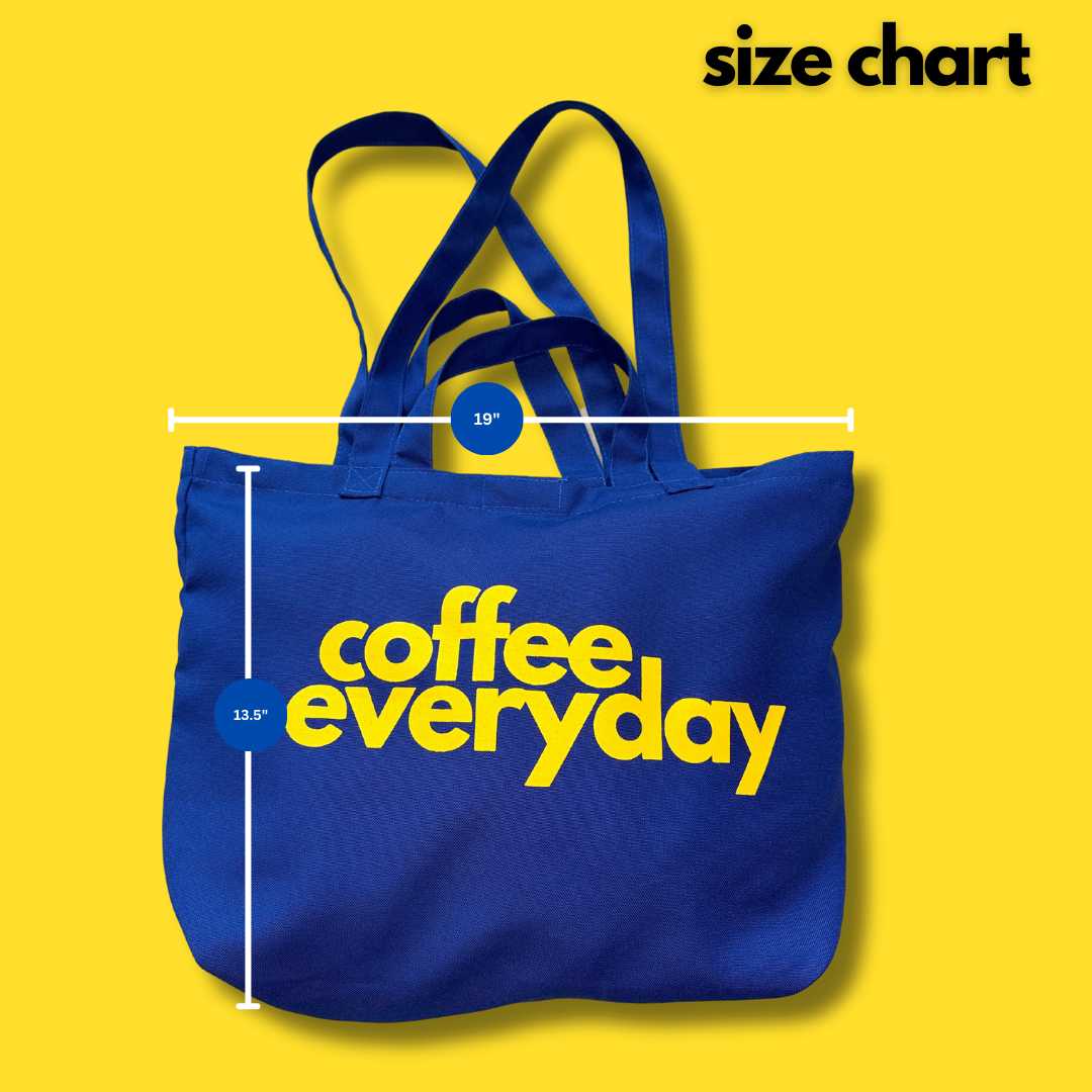 Coffee Everyday 2-Way Tote Bag