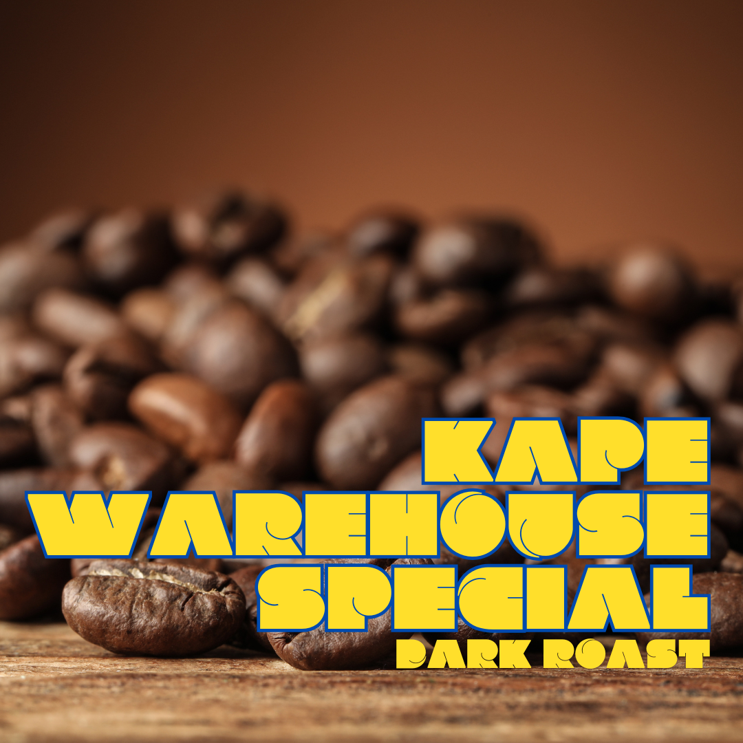 Kape Warehouse Special Blend (House Blend) - Dark Roast